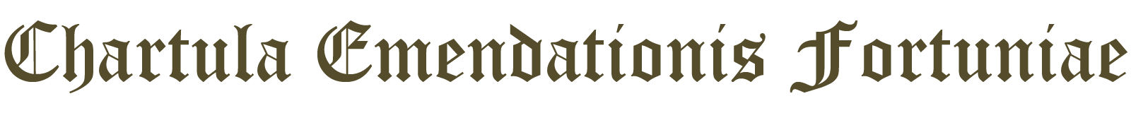 Chartula Emendationis Fortuniae