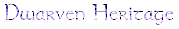 Dwarven Heritage