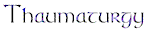 Thaumaturgy